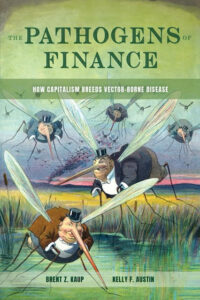 Pathogens of Finance